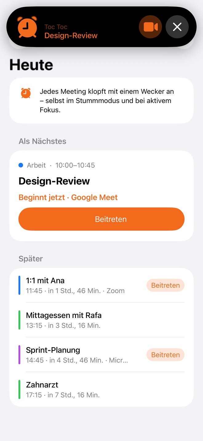 Ein iPhone mit dem Wecker von Toc Toc für das Meeting „Design-Review“ und einem Beitreten-Button, über der Ansicht „Heute“.
