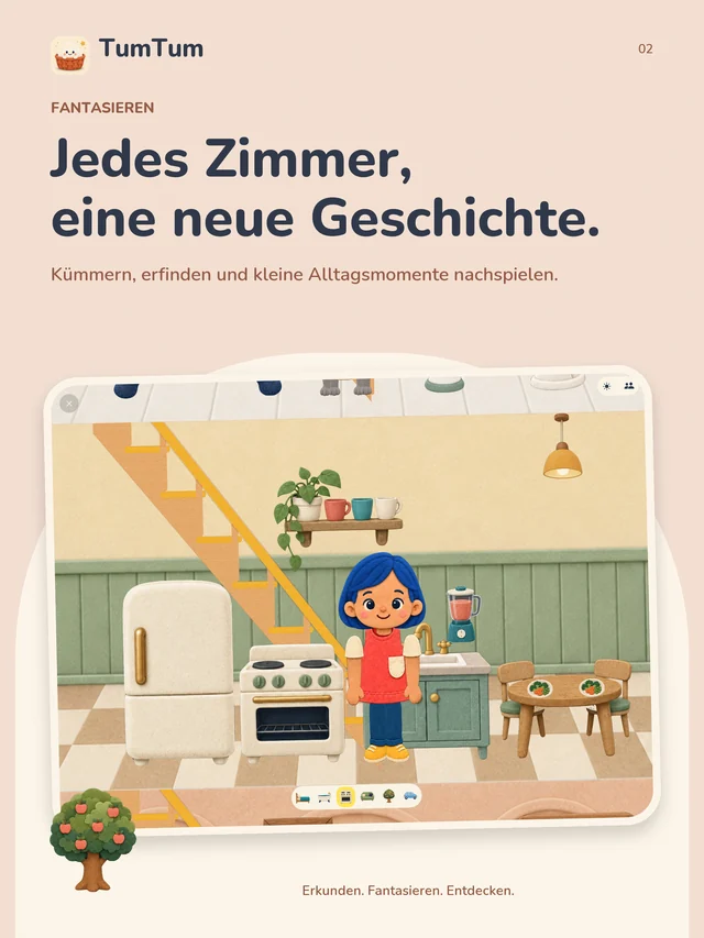 TumTum. Jedes Zimmer, eine neue Geschichte. Kümmern, erfinden und kleine Alltagsmomente nachspielen.